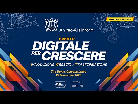 DIGITALE PER CRESCERE - Innovazione, Crescita, Trasformazione